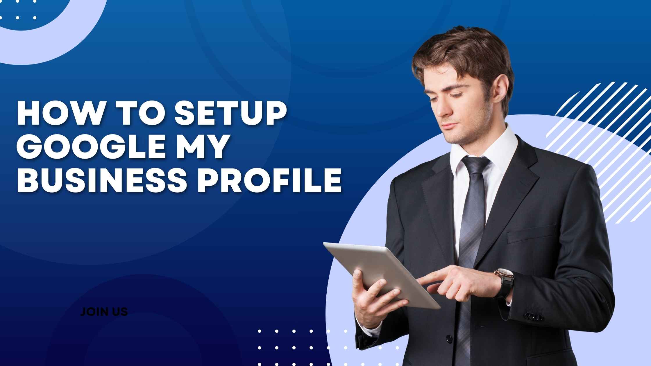 How to Set Google My Business Profile in 2026
